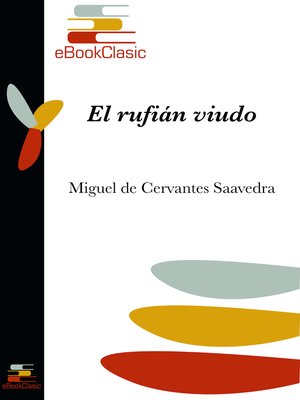 cover image of El rufián viudo (Anotado)